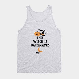 This Witch is Vaccinated Tank Top